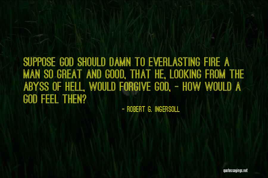 Goeldner Tourism Quotes By Robert G. Ingersoll Goeldner Tourism Quotes By Robert G. Ingersoll
