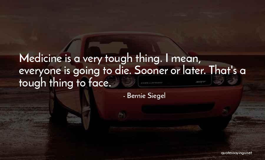 Goeppingen Germany Quotes By Bernie Siegel Goeppingen Germany Quotes By Bernie Siegel