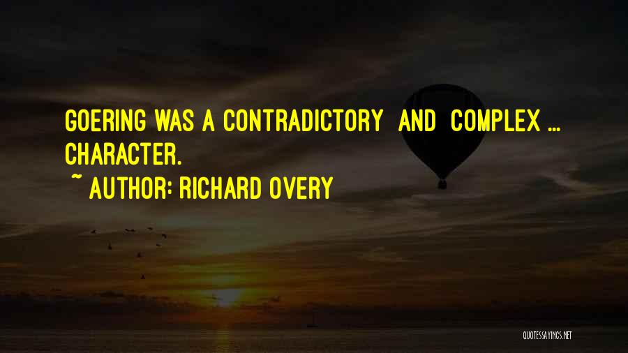 Goering Quotes By Richard Overy