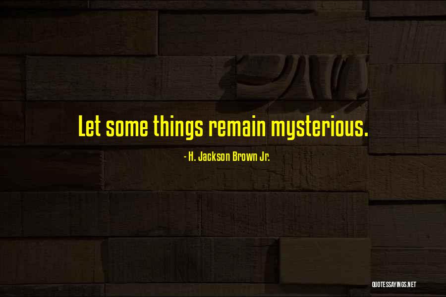 Goerz Frontar Quotes By H. Jackson Brown Jr. Goerz Frontar Quotes By H. Jackson Brown Jr.