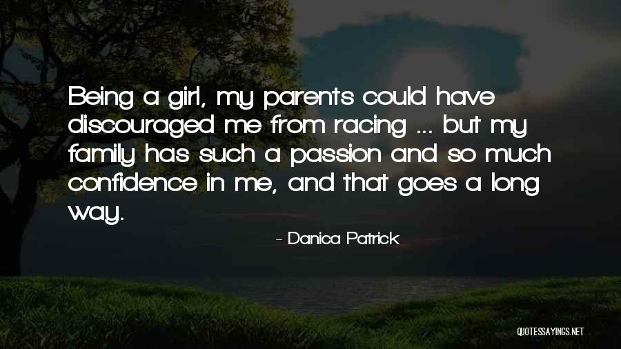 Goes A Long Way Quotes By Danica Patrick Goes A Long Way Quotes By Danica Patrick