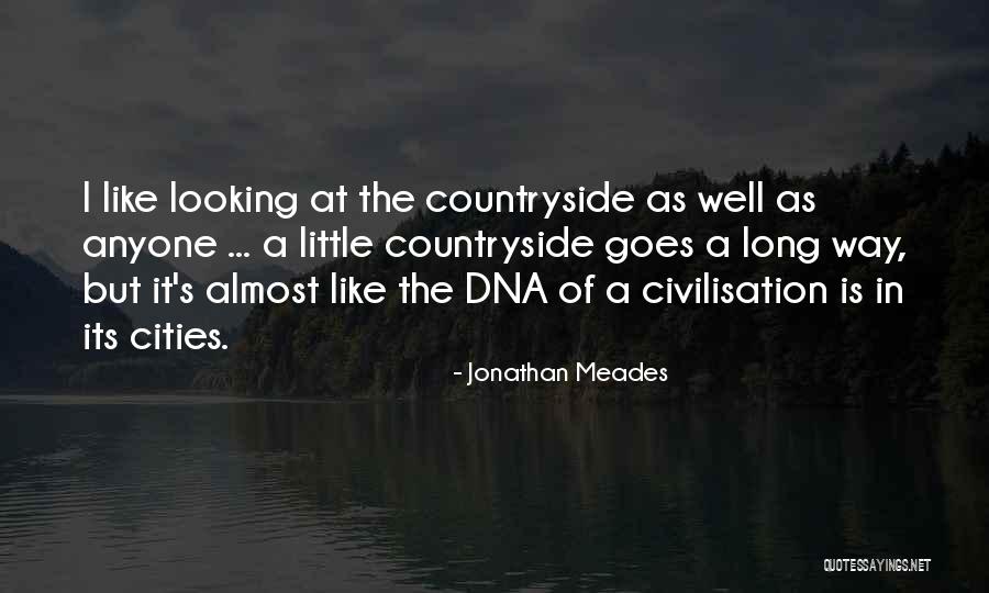 Goes A Long Way Quotes By Jonathan Meades Goes A Long Way Quotes By Jonathan Meades