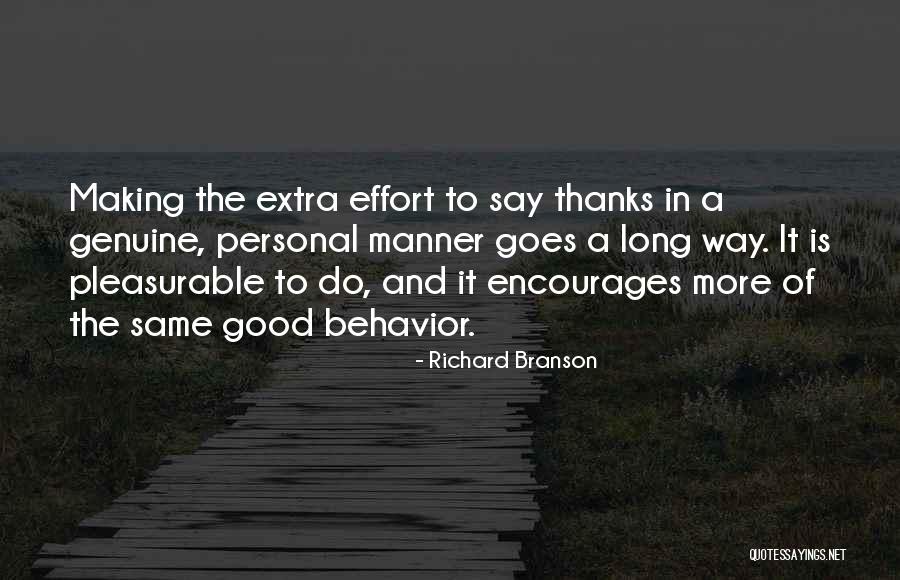 Goes A Long Way Quotes By Richard Branson Goes A Long Way Quotes By Richard Branson