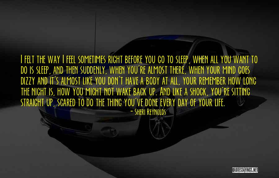 Goes A Long Way Quotes By Sheri Reynolds Goes A Long Way Quotes By Sheri Reynolds