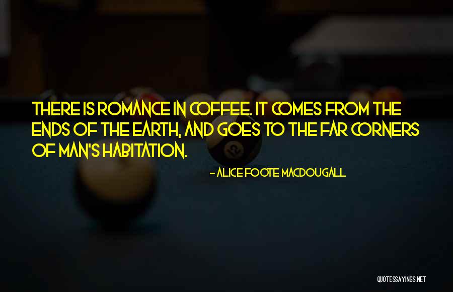 Goes And Comes Quotes By Alice Foote MacDougall Goes And Comes Quotes By Alice Foote MacDougall