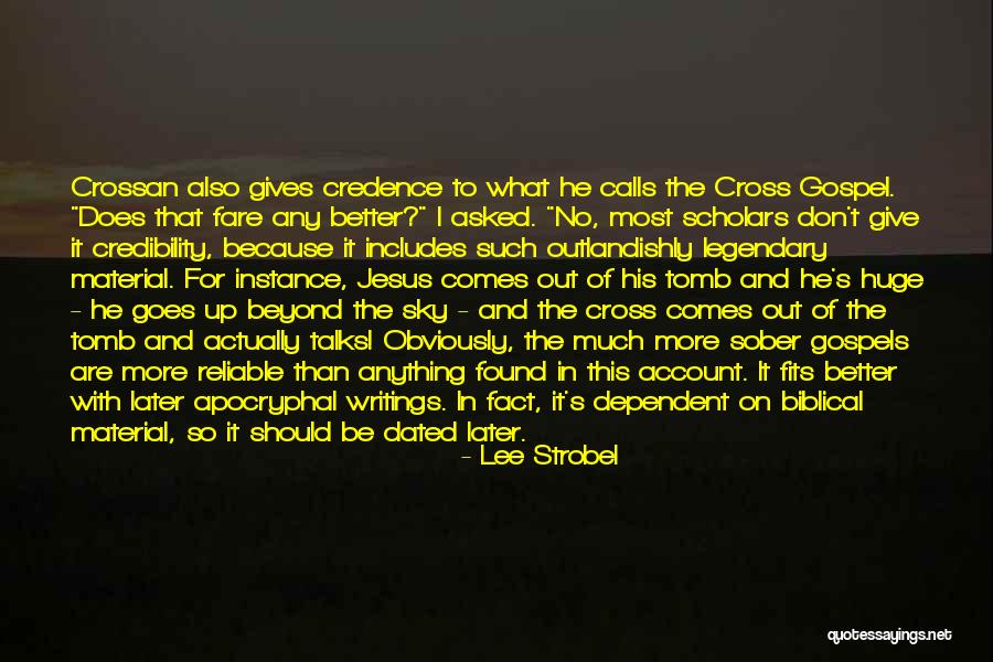 Goes And Comes Quotes By Lee Strobel Goes And Comes Quotes By Lee Strobel
