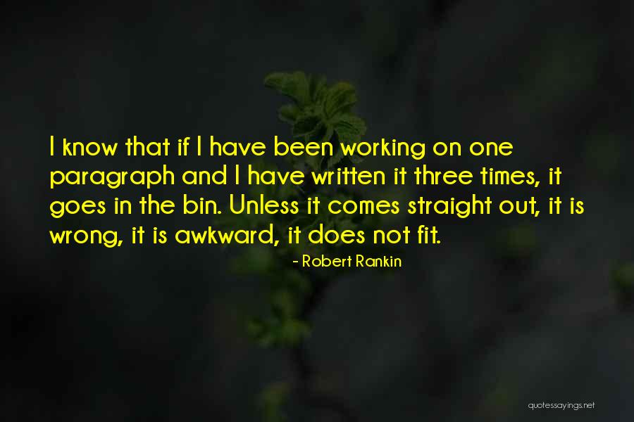 Goes And Comes Quotes By Robert Rankin Goes And Comes Quotes By Robert Rankin