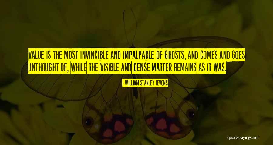Goes And Comes Quotes By William Stanley Jevons Goes And Comes Quotes By William Stanley Jevons