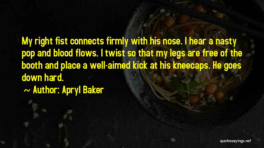 Goes And Flows Quotes By Apryl Baker