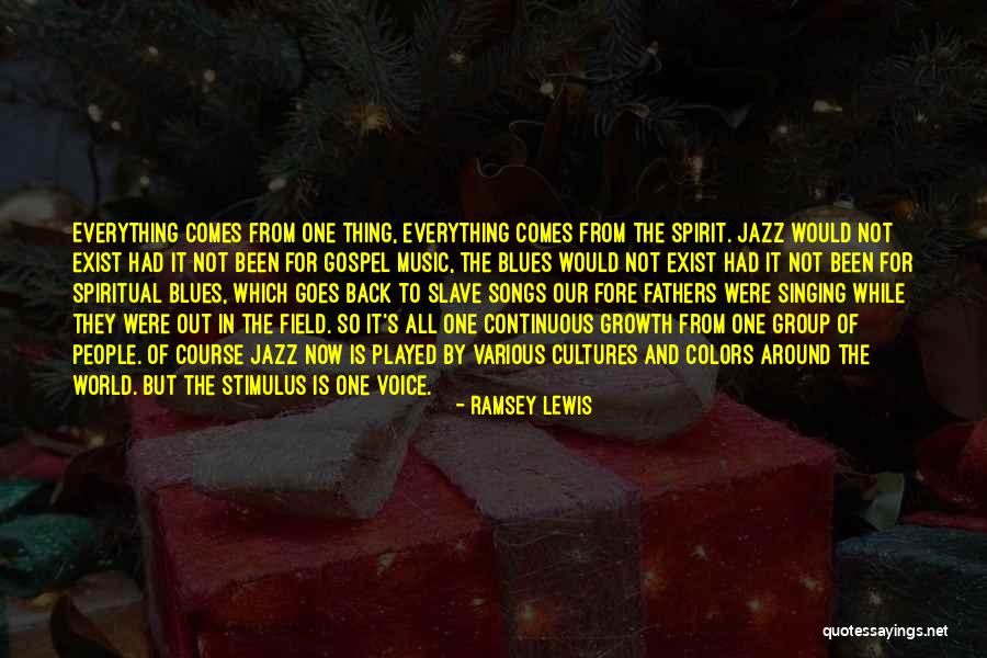 Goes Around Comes Around Quotes By Ramsey Lewis