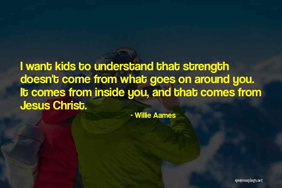 Goes Around Comes Around Quotes By Willie Aames