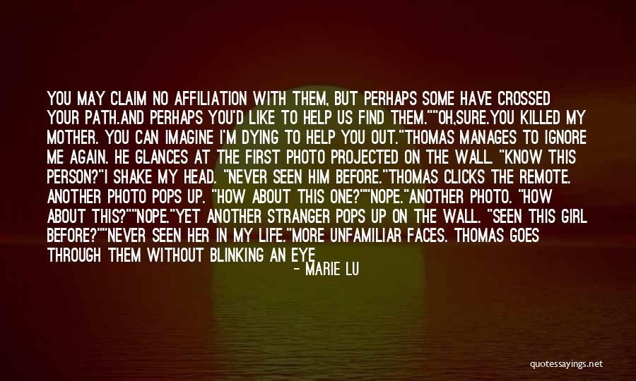 Goes Before Me Quotes By Marie Lu Goes Before Me Quotes By Marie Lu