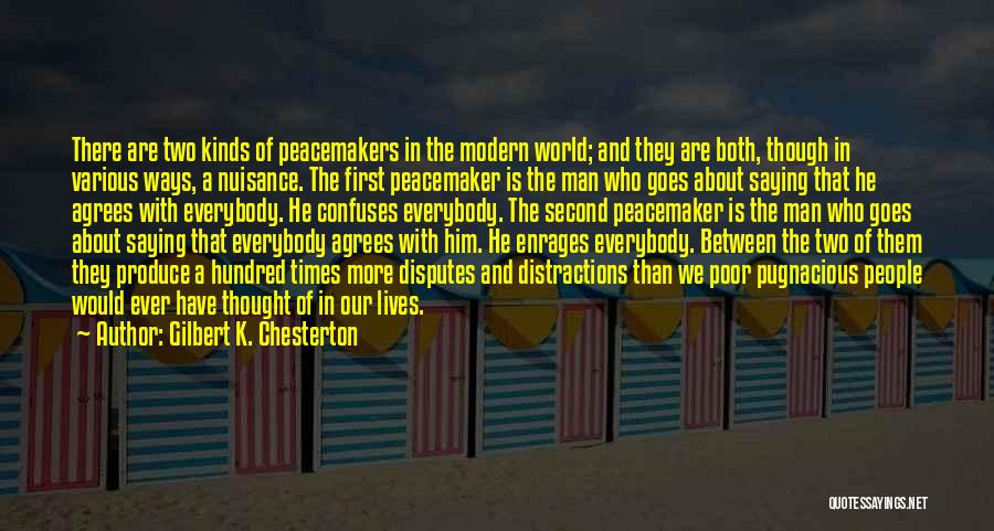 Goes Both Ways Quotes By Gilbert K. Chesterton