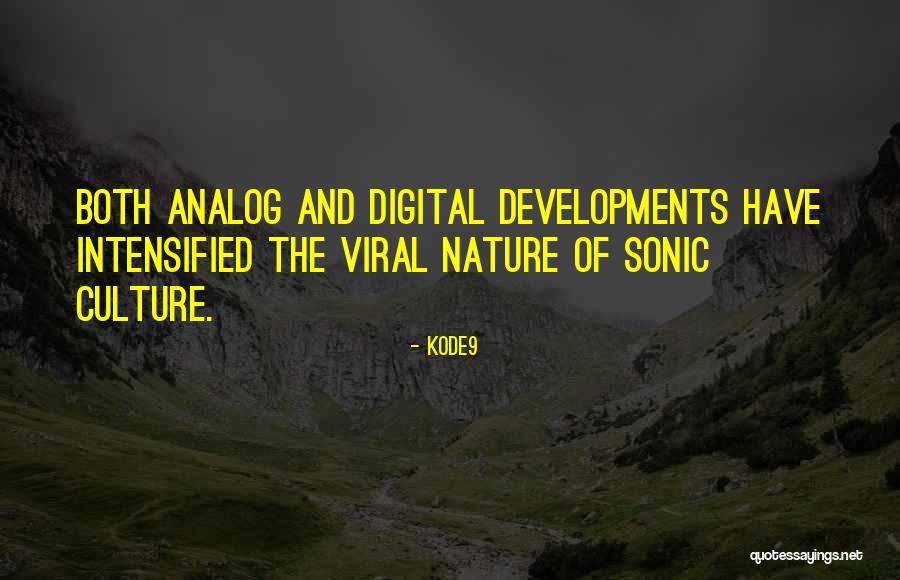 Goes Viral Quotes By Kode9 Goes Viral Quotes By Kode9