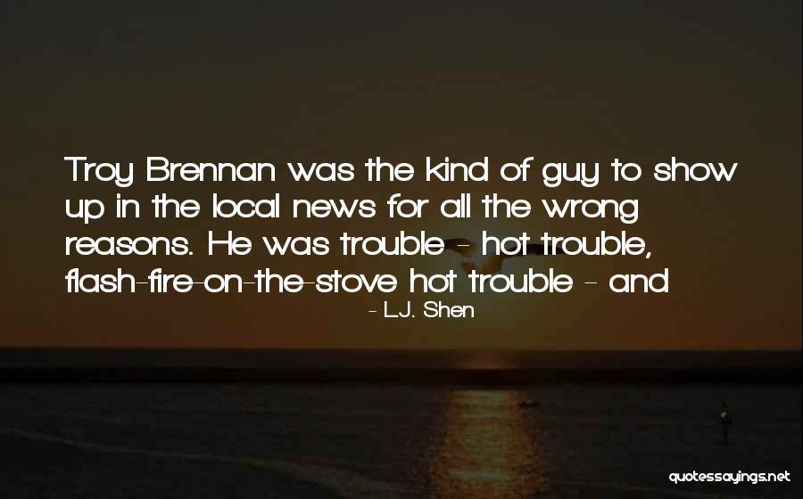 Goes Wrong Show Quotes By L.J. Shen Goes Wrong Show Quotes By L.J. Shen