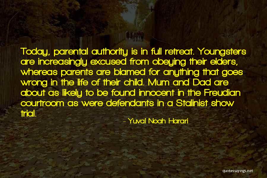 Goes Wrong Show Quotes By Yuval Noah Harari Goes Wrong Show Quotes By Yuval Noah Harari