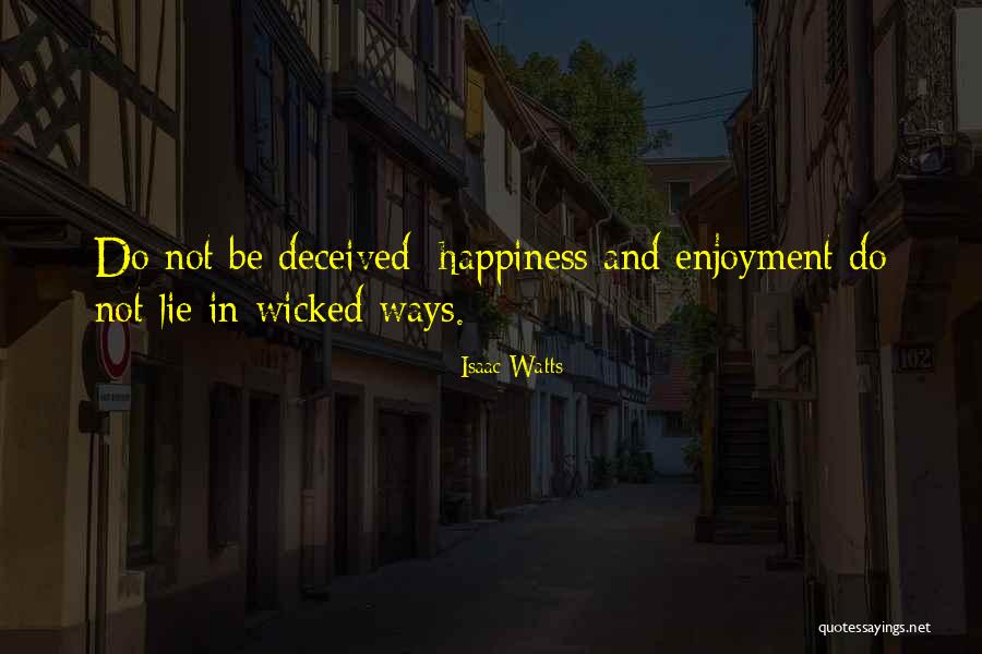 Goessler Kecskem T Quotes By Isaac Watts