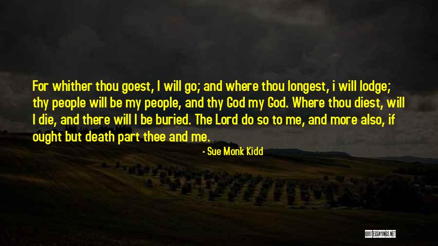 Goest Quotes By Sue Monk Kidd Goest Quotes By Sue Monk Kidd
