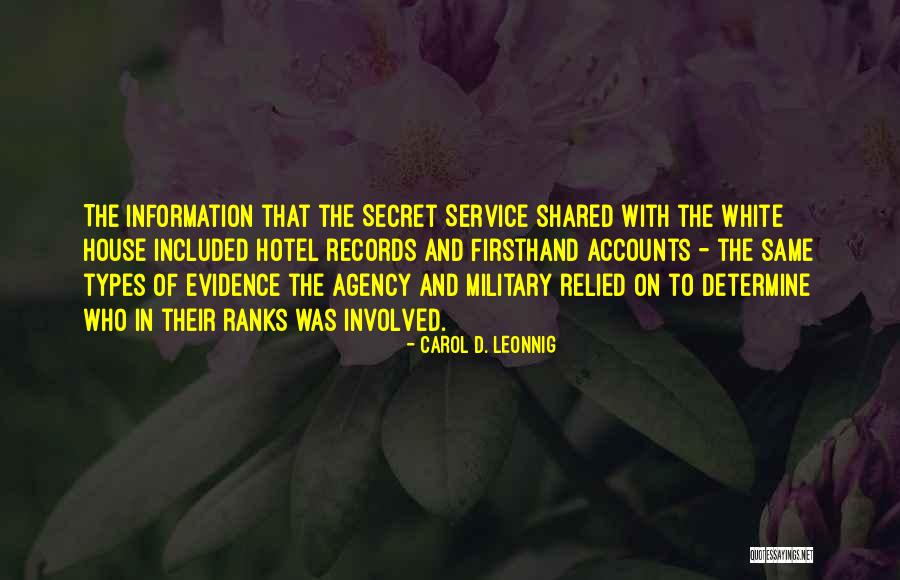 Goetheschule Baesweiler Quotes By Carol D. Leonnig Goetheschule Baesweiler Quotes By Carol D. Leonnig