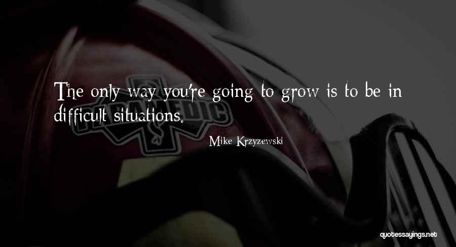 Goetheschule Essen Quotes By Mike Krzyzewski Goetheschule Essen Quotes By Mike Krzyzewski