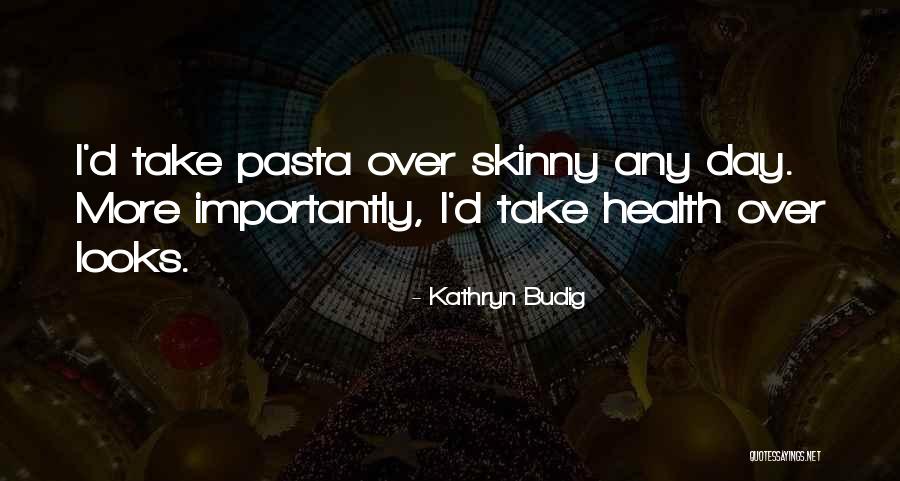 Goetten Dentist Quotes By Kathryn Budig Goetten Dentist Quotes By Kathryn Budig