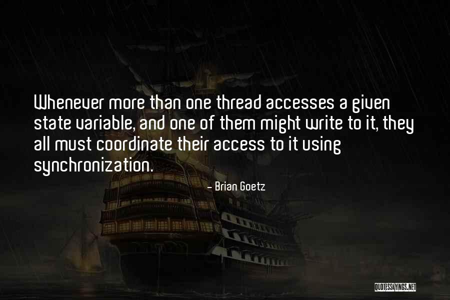 Goetz Quotes By Brian Goetz Goetz Quotes By Brian Goetz
