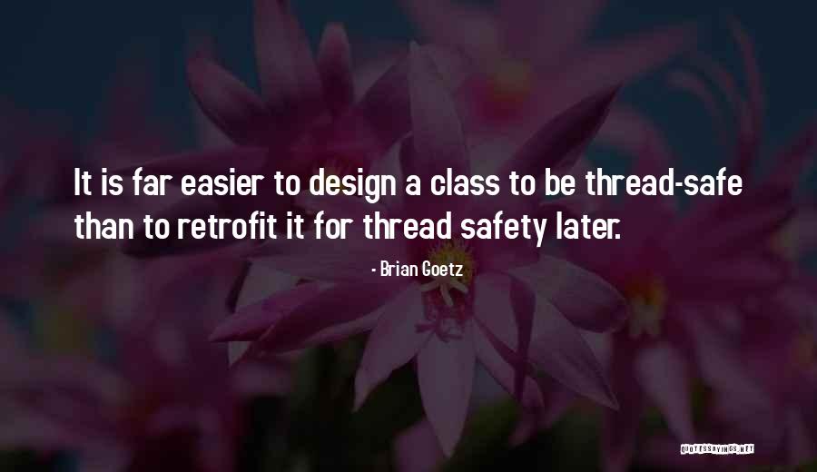 Goetz Quotes By Brian Goetz Goetz Quotes By Brian Goetz