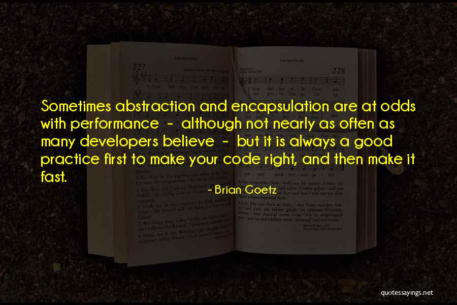 Goetz Quotes By Brian Goetz Goetz Quotes By Brian Goetz
