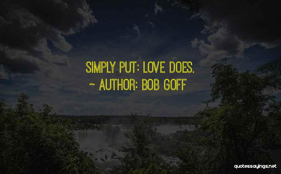 Goff Quotes By Bob Goff