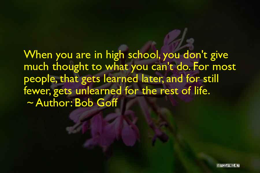 Goff Quotes By Bob Goff