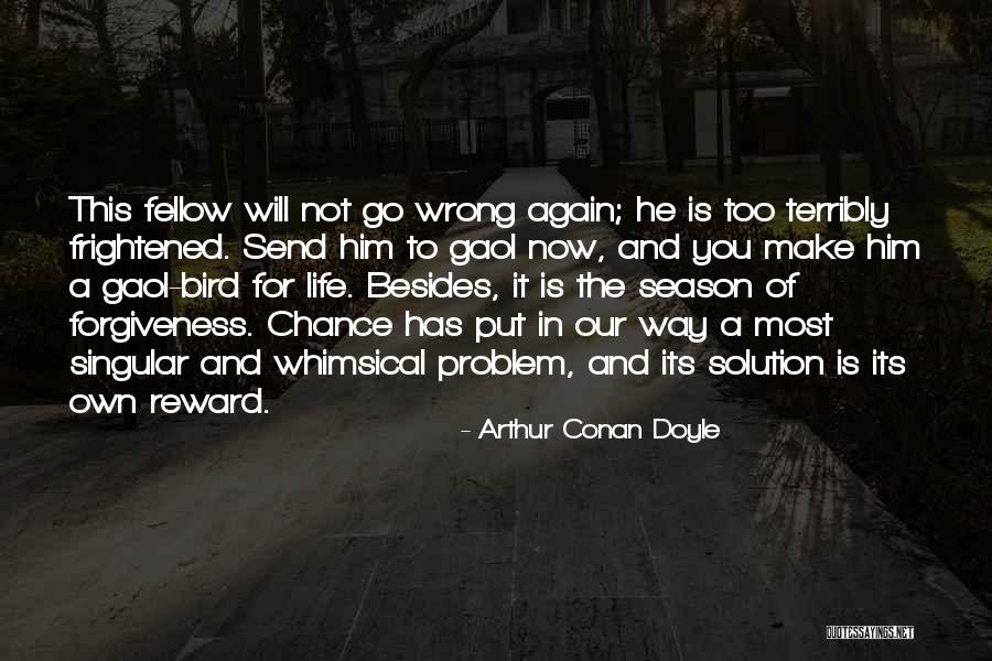 Goffard Poltry Quotes By Arthur Conan Doyle Goffard Poltry Quotes By Arthur Conan Doyle
