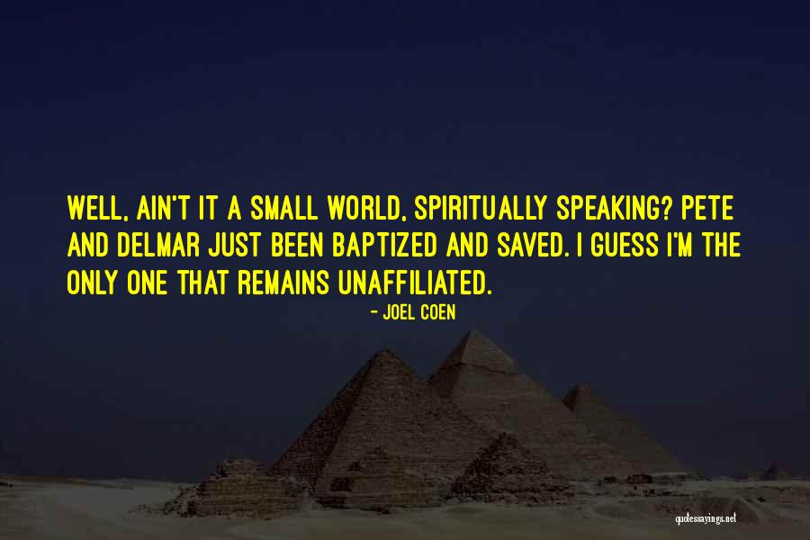 Goffering Quotes By Joel Coen Goffering Quotes By Joel Coen