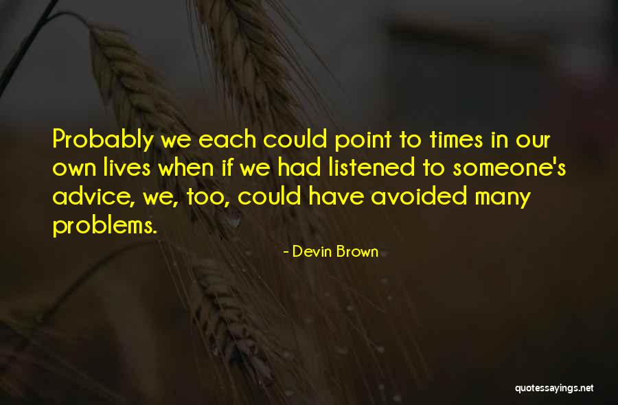 Gofourth Agency Quotes By Devin Brown Gofourth Agency Quotes By Devin Brown
