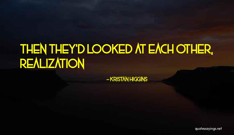 Gogate College Quotes By Kristan Higgins Gogate College Quotes By Kristan Higgins