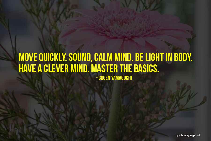 Gogen Yamaguchi Quotes 679601 Gogen Yamaguchi Quotes 679601