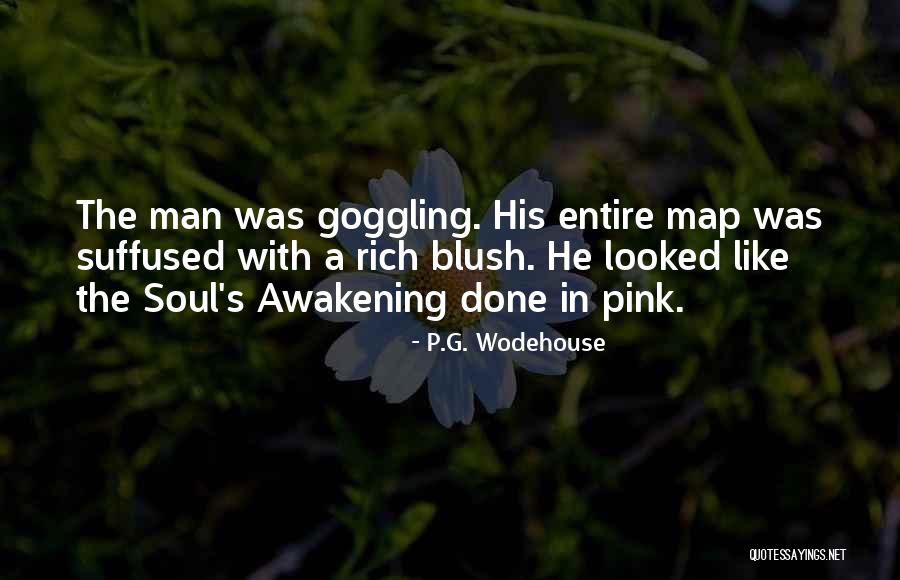 Goggling Quotes By P.G. Wodehouse Goggling Quotes By P.G. Wodehouse
