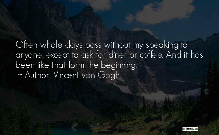 Gogh Quotes By Vincent Van Gogh