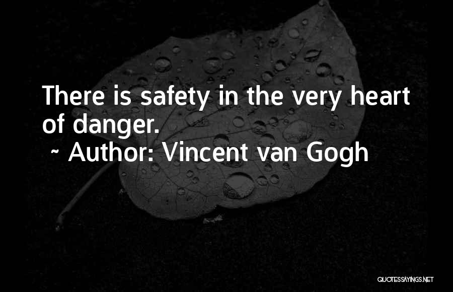 Gogh Quotes By Vincent Van Gogh