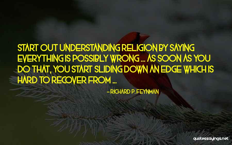 Goglia Plans Quotes By Richard P. Feynman Goglia Plans Quotes By Richard P. Feynman