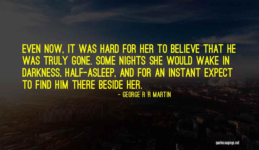 Goglio One Way Quotes By George R R Martin Goglio One Way Quotes By George R R Martin