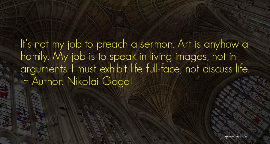 Gogol Nikolai Quotes By Nikolai Gogol