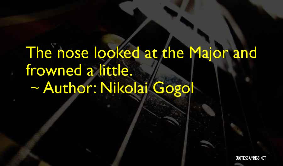 Gogol Nikolai Quotes By Nikolai Gogol