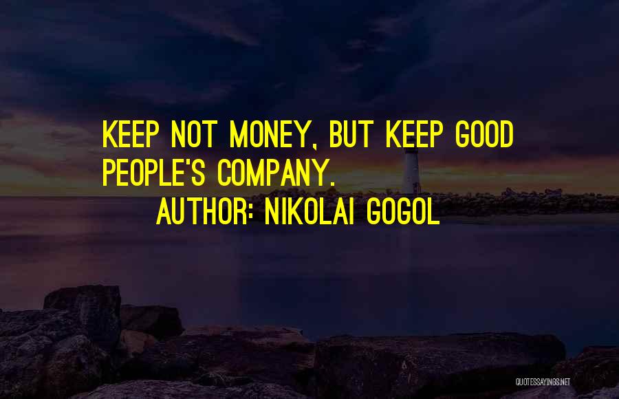 Gogol Nikolai Quotes By Nikolai Gogol