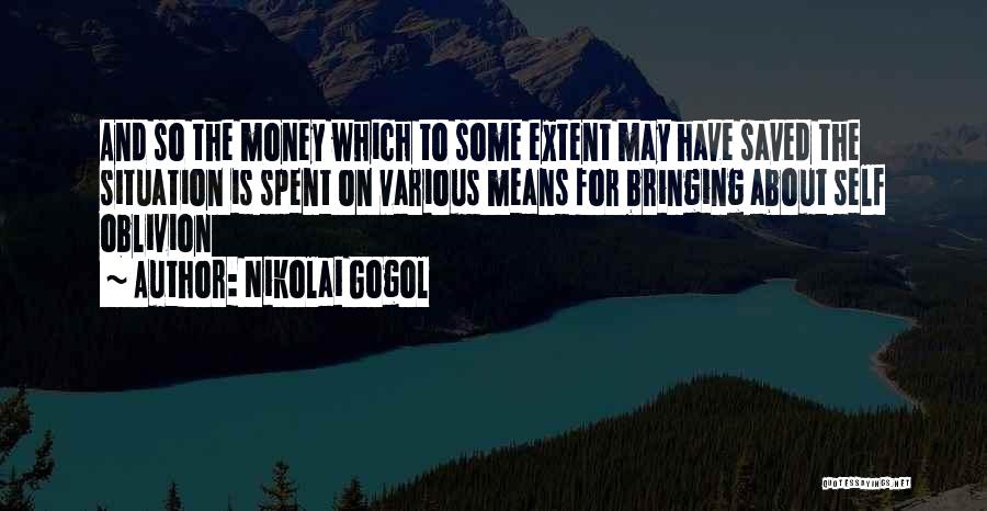 Gogol Nikolai Quotes By Nikolai Gogol