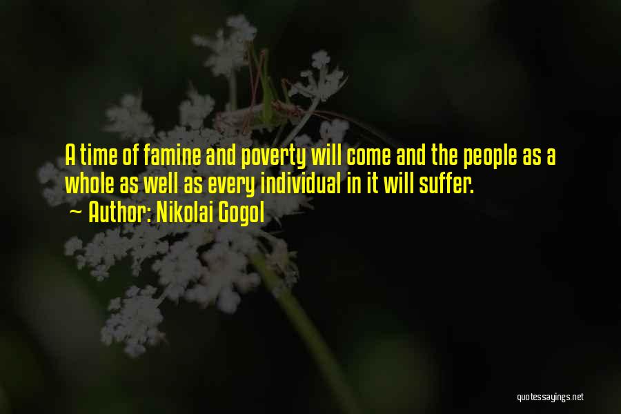 Gogol Nikolai Quotes By Nikolai Gogol