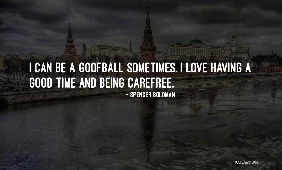 Gogolak Hrubecz Quotes By Spencer Boldman Gogolak Hrubecz Quotes By Spencer Boldman