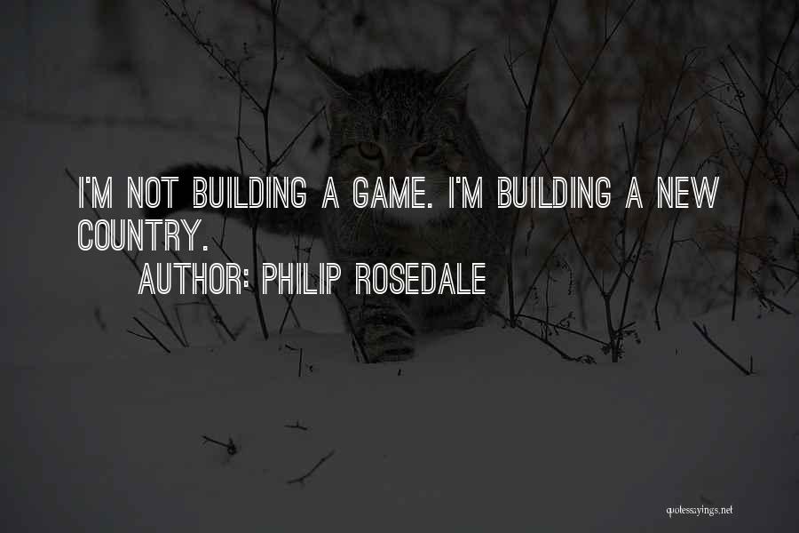 Gogolauri Quotes By Philip Rosedale