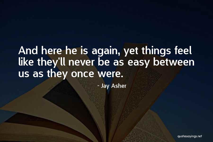 Goguen Michael Quotes By Jay Asher Goguen Michael Quotes By Jay Asher