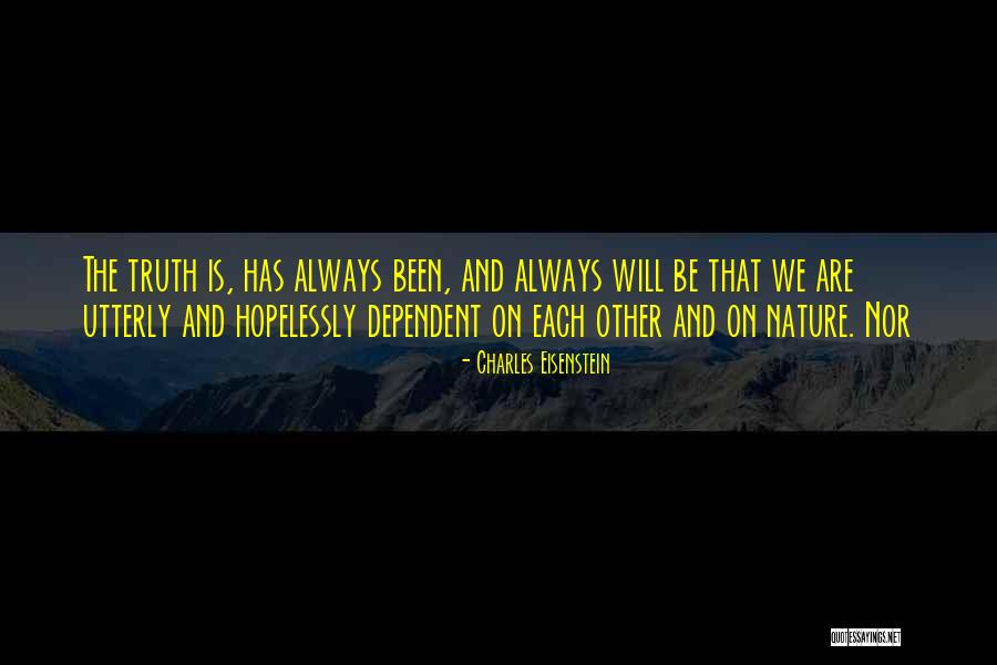 Gogutsa Squash Quotes By Charles Eisenstein Gogutsa Squash Quotes By Charles Eisenstein