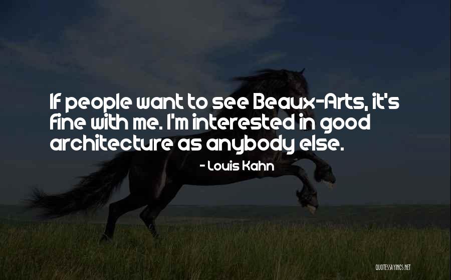 Goheen Piano Quotes By Louis Kahn Goheen Piano Quotes By Louis Kahn
